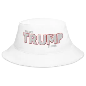 America Trump Strong Bucket Hat