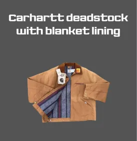 Carhartt deadstock with blanket lining