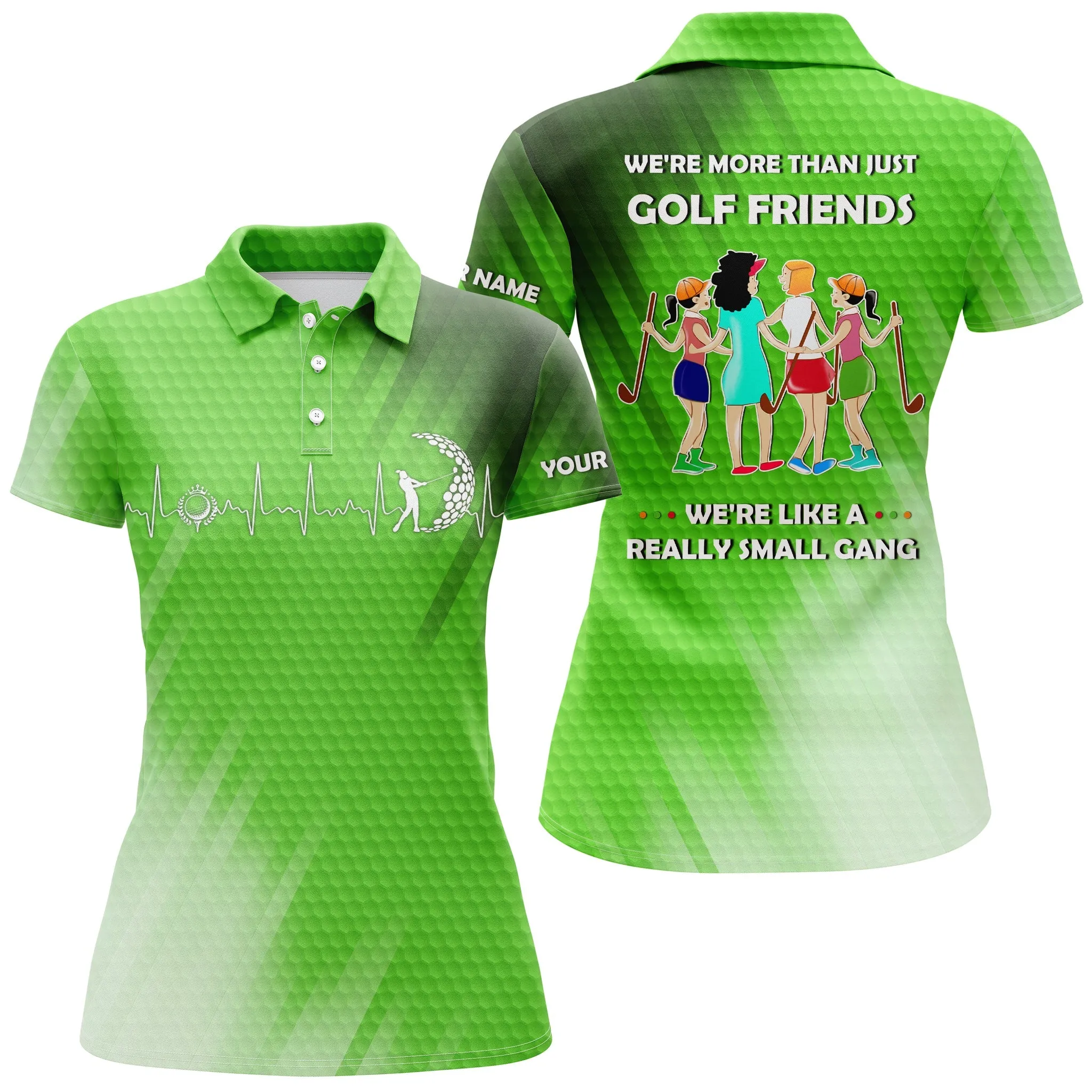 Custom Heartbeat Women Golf Polo Shirts Multi-Color We're More Than Just Golf Friends We're Small Gang