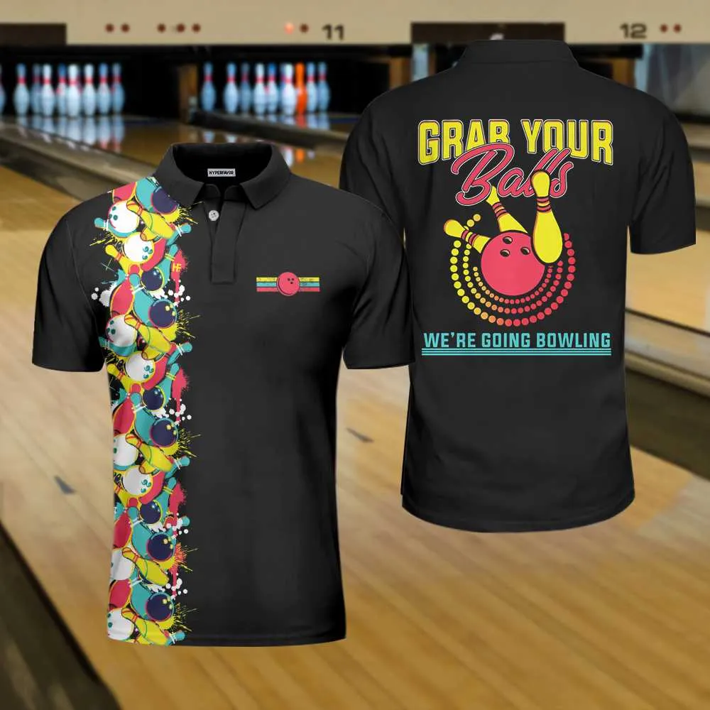 Grab Your Balls We Are Going Bowling Polo Shirt, Black Bowling Shirt For Men Coolspod